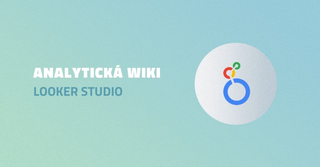 Looker Studio (Google Data Studio)