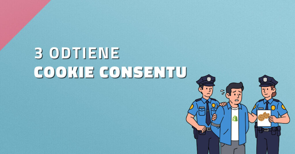 3 odtiene cookie consentu&nbsp;