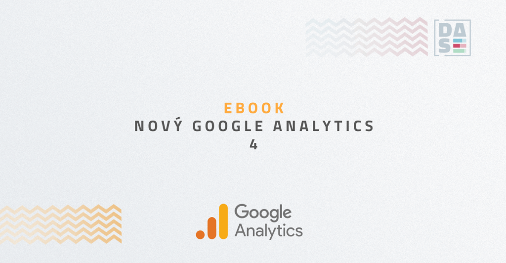 Ebook: Nový Google Analytics 4