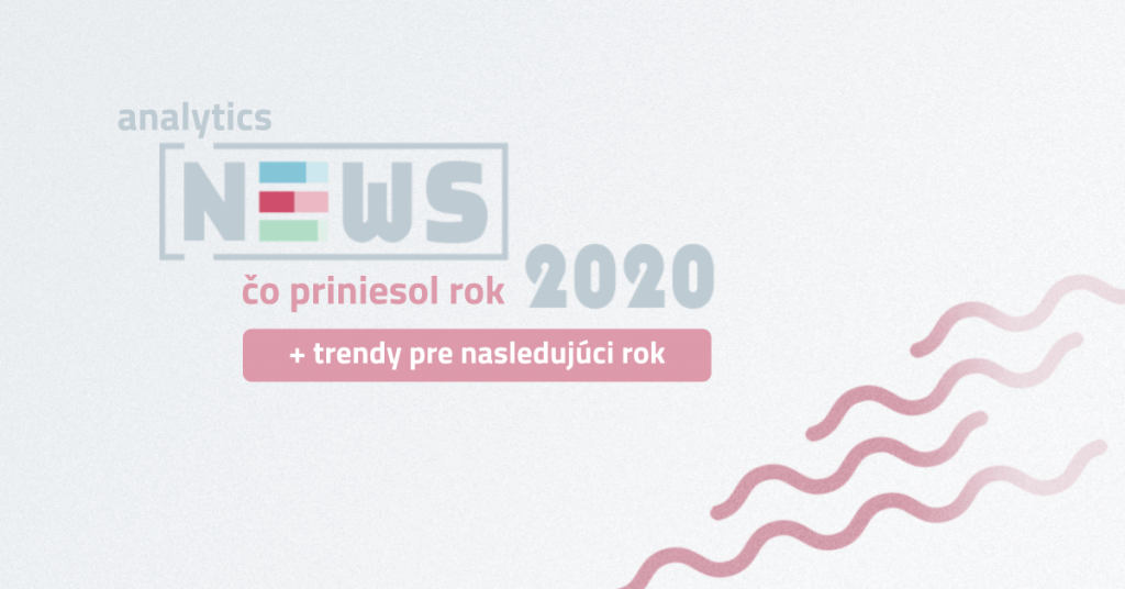 Čo priniesol rok 2020 a čo nás čaká v roku 2021?