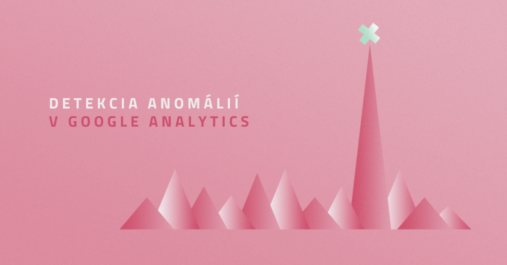 Detekcia anomálií v Google Analytics